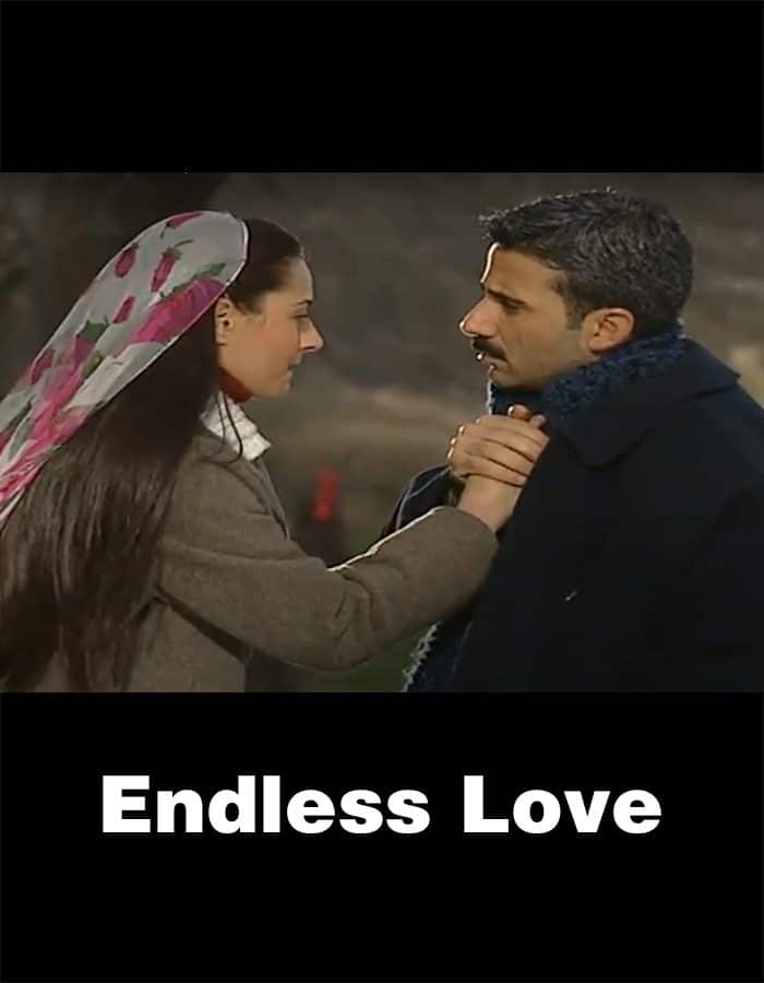Endless Love - Kanal D International